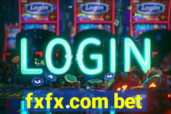 fxfx.com bet